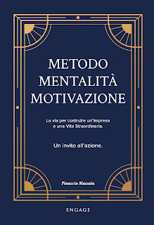 Metodo, Mentalità, Motivazione